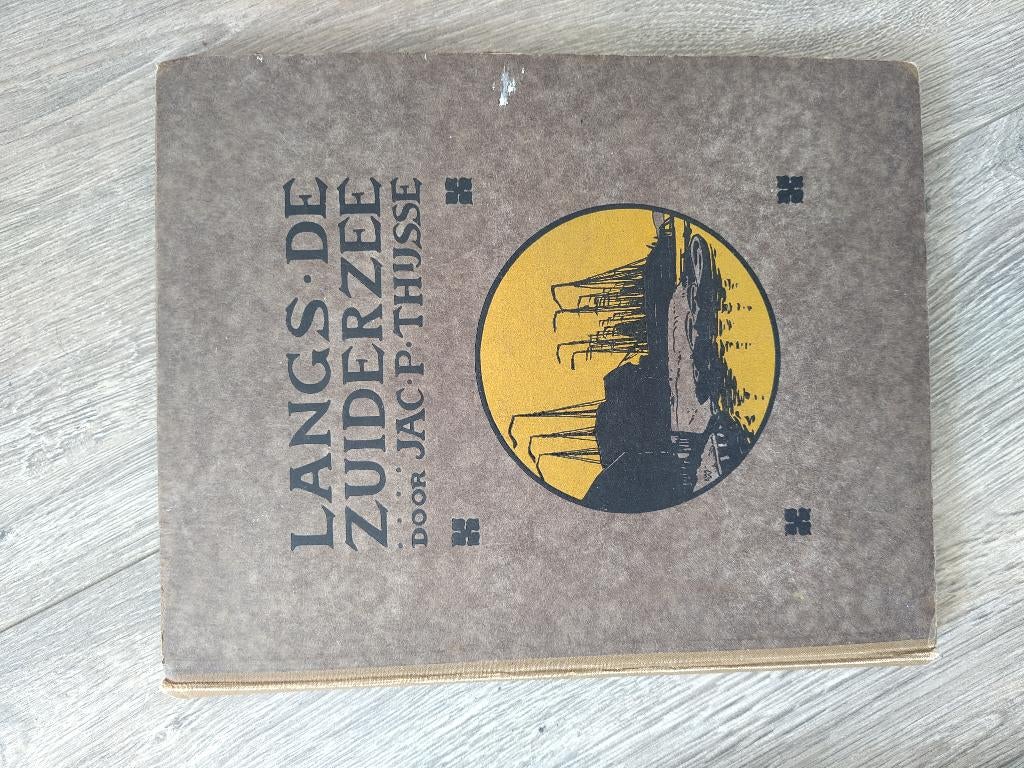 Langs de Zuiderzee album/boek door Dr. Jac. L. Thijsse, Boeken, Ophalen of Verzenden, Zo goed als nieuw, DR. Jac. P. Thijsse