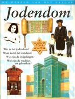Jodendom; Islam; Christendom - De wereld van het geloof., Ophalen of Verzenden, Zo goed als nieuw, Jodendom