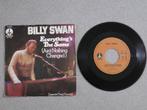 Billy Swan - Everything's the same VINYL SINGLE, Gebruikt, 7 inch, Single, Ophalen of Verzenden