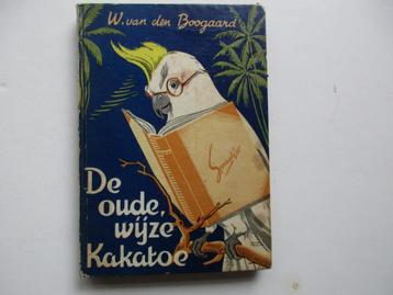 W. van den Boogaard - De Oude Wijze Kakatoe beschikbaar voor biedingen