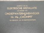 Elektrisch schemaboek ondiepwatermijnveger Hr. Ms. Chompff, Verzamelen, Gebruikt, Ophalen of Verzenden, Motorboot, Kaart, Foto of Prent