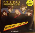 Missing Persons > Destinations un know, Gebruikt, 7 inch, Single, Ophalen of Verzenden