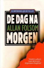 Alan Folsom : De dag na morgen, Ophalen of Verzenden, Zo goed als nieuw