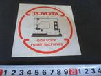 sticker TOYOTA ook voor naaimachines, Ophalen, Zo goed als nieuw, Bedrijf of Vereniging