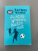 Achtste groepers huilen niet - Jacques Vriens, Ophalen of Verzenden, Gelezen, Fictie algemeen
