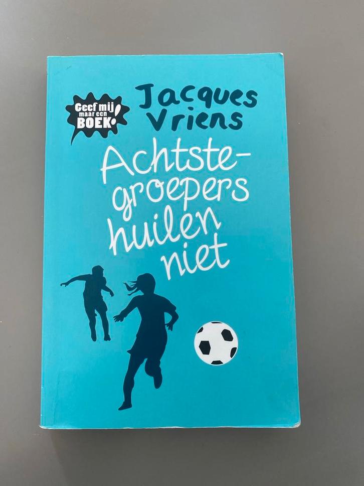 Achtste groepers huilen niet - Jacques Vriens, Boeken, Kinderboeken | Jeugd | onder 10 jaar, Gelezen, Fictie algemeen, Ophalen of Verzenden