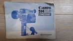 filmcamera canon, Verzamelen, Fotografica en Filmapparatuur, Ophalen, 1960 tot 1980, Filmcamera