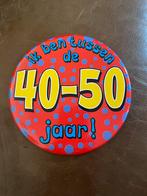 Grote button ook om neer te zetten, Ophalen of Verzenden, Zo goed als nieuw, Versiering