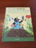 Zdenêk Miler - Hoe het molletje aan zijn broek kwam, Ophalen of Verzenden, Zo goed als nieuw, Zdenêk Miler