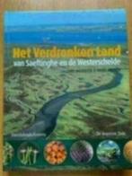 Het verdronken land van saeftinghe en de Westerschelde, Boeken, Ophalen of Verzenden, Zo goed als nieuw