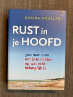 Rust in je Hoofd - Donna Smallin, Boeken, Ophalen of Verzenden, Gelezen