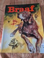 Braaf - Mooi geïllustreerd hondenboek, Ophalen of Verzenden, Gelezen, Onbekend