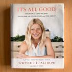 Gwyneth Paltrow It’s All Good (Engels!), Boeken, Kookboeken, Gelezen, Ophalen of Verzenden