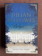 Julian Fellowes - Belgravia, Ophalen of Verzenden, Zo goed als nieuw, Europa overig