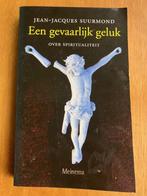 Een gevaarlijk geluk - Jean-Jaques Suurmond, Gelezen, Achtergrond en Informatie, Spiritualiteit algemeen, Verzenden