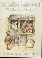Herdruk vrienden Anton Pieck 1989 bakker 75 jr Calvé Delft, Ophalen of Verzenden, Zo goed als nieuw, Overige typen
