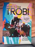 Trobi - Brian Elstak, Boeken, Ophalen of Verzenden, Zo goed als nieuw, Fictie algemeen
