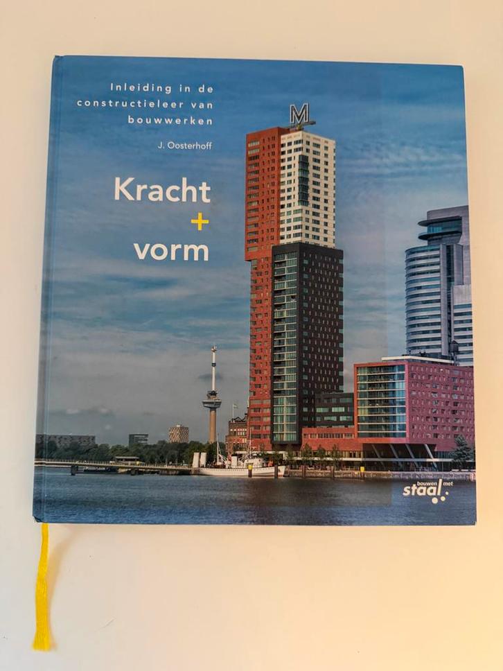 Kracht en Vorm - Constructieleer Bouwwerken, Boeken, Studieboeken en Cursussen, Zo goed als nieuw, Ophalen of Verzenden