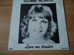 Suzanne michaels, Cd's en Dvd's, Vinyl Singles, Ophalen of Verzenden, Zo goed als nieuw, Pop, Single