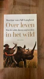 Martine van Zijll Langhout - Over leven in het wild, Boeken, Natuur, Martine van Zijll Langhout, Ophalen of Verzenden