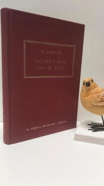 Fruytier, Ds. J.; Salomo’s raad aan de jeugd beschikbaar voor biedingen
