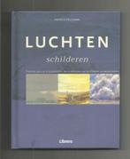 Luchten schilderen - Patricia Seligman, Boeken, Nieuw, Ophalen of Verzenden, Tekenen en Schilderen