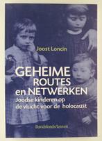 Loncin, Joost - Geheime routes en netwerken / Joodse kindere, Boeken, Geschiedenis | Wereld, Gelezen, 20e eeuw of later, Europa