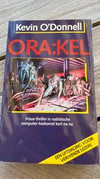 Kevin O’Donnell - Ora:kel, Verzenden, Gelezen