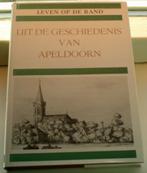 Uit de geschiedenis van Apeldoorn.Alberts.ISBN 9023302400., Boeken, Ophalen of Verzenden, Zo goed als nieuw