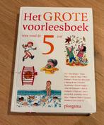 Het grote voorleesboek voor rond de vijf, Ophalen of Verzenden, Zo goed als nieuw, Sprookjes