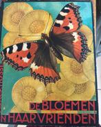 Antiek Boek: De Bloemen en Haar Vrienden, Antiek en Kunst, Antiek | Boeken en Bijbels, Ophalen of Verzenden
