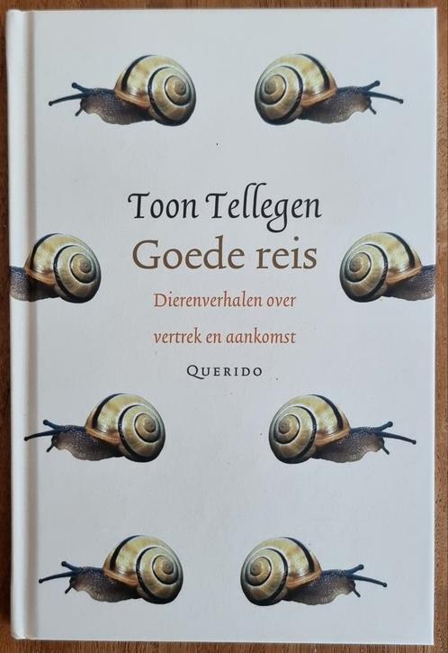 Goede reis - dierenverhalen - Toon Tellegen - IZGST, Boeken, Dieren en Huisdieren, Zo goed als nieuw, Ophalen of Verzenden