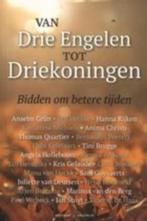 Van drie Engelen tot drie Koningen, Ophalen of Verzenden, Nieuw