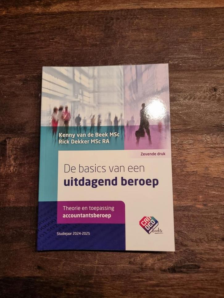 De basics van een uitdagend beroep 7e druk, Boeken, Schoolboeken, Zo goed als nieuw, Overige vakken, Overige niveaus, Verzenden