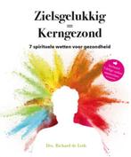 Zielsgelukkig = Kerngezond, Ophalen of Verzenden, Zo goed als nieuw, Richard de Leth