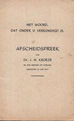 Dr. J.H. Kroeze - afscheidspreek bij vertrek uit Dokkum, Ophalen of Verzenden, Gelezen