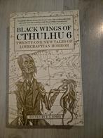 Black Wings of Cthulhu 6 - Lovecraftian Horror, Ophalen of Verzenden, Zo goed als nieuw, S.T. Joshi (ed.)