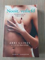 Abbi Glines - Nooit verliefd, Abbi Glines, Ophalen of Verzenden, Zo goed als nieuw, Nederland