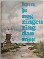 J. Veldkamp, K. de Boer: Kun je nog zingen, zing dan mee!, Ophalen of Verzenden, Zo goed als nieuw, Algemeen