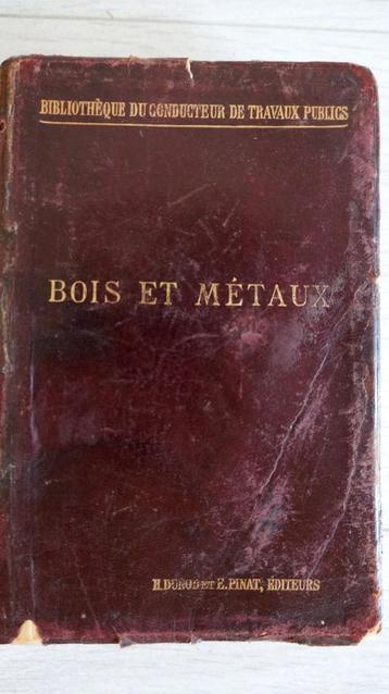 Bois Et Metaux 1901 beschikbaar voor biedingen