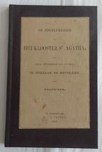 Klooster St. Agatha 1864, Antiek en Kunst, Ophalen of Verzenden