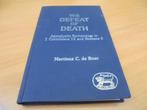 The Defeat of Death - Boer, Martinus C. De, Boeken, Godsdienst en Theologie, Gelezen, Ophalen of Verzenden, Boer, Martinus C. De