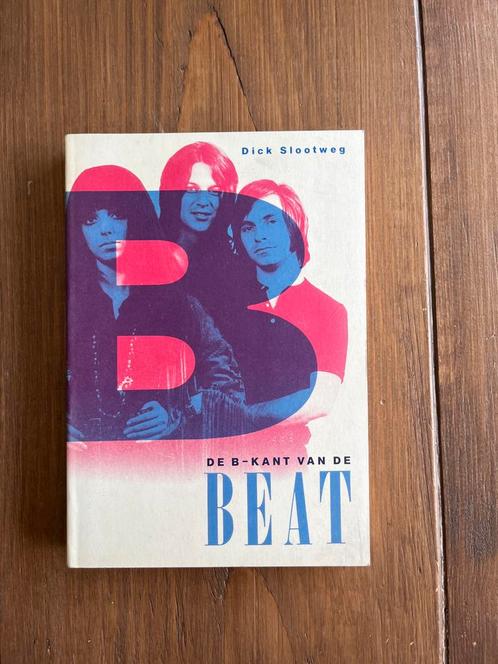 De B-kant van de Beat - Dick slootweg, Boeken, Muziek, Zo goed als nieuw, Artiest, Ophalen of Verzenden