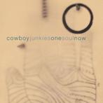 COWBOY JUNKIES cd ONE SOUL NOW, Ophalen of Verzenden, Zo goed als nieuw