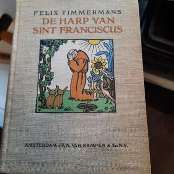 De harp van Sint Franciscus  Felix Timmermans. beschikbaar voor biedingen