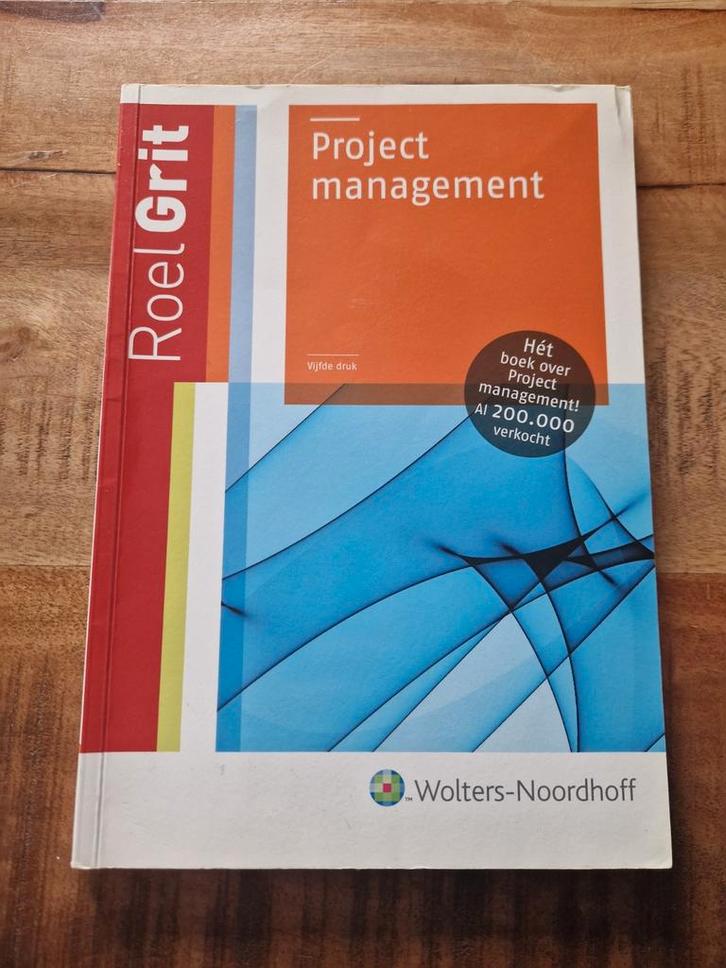 Project Management - Roel Grit - 5e editie, Boeken, Studieboeken en Cursussen, Gelezen, HBO, Ophalen of Verzenden