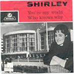 Nederpop- Shirley- You're my World, Verzenden, Gebruikt, Pop