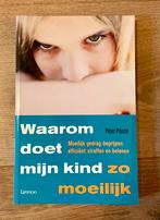 Peter Prinzie - Waarom doet mijn kind zo moeilijk?, Ophalen of Verzenden, Zo goed als nieuw, Ontwikkelingspsychologie