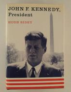 Sidey, Hugh - John F. Kennedy, President, Verzenden, Gelezen, Politiek
