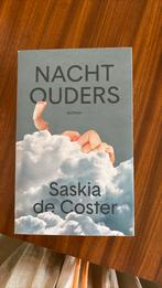 Saskia de Coster - Nachtouders, Saskia de Coster, Ophalen of Verzenden, Zo goed als nieuw, Nederland